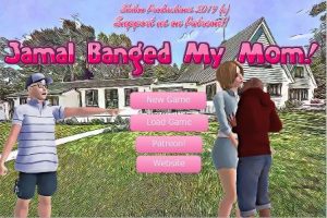 Jamal Banged My Mom