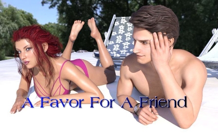 A Favor For A Friend