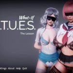 V.I.R.T.U.E.S. What if