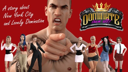 Dominate Them All