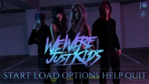 We Were Just Kids