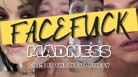 Facefuck Madness