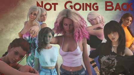 Not Going Back