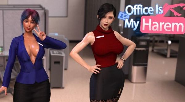 Office Is My Harem (Final)