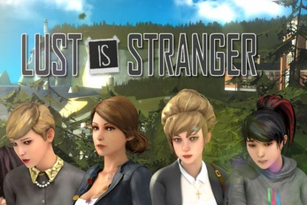 Lust Is Stranger