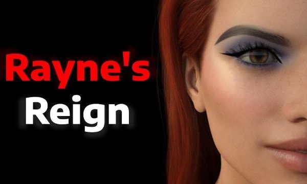 Rayne's Reign