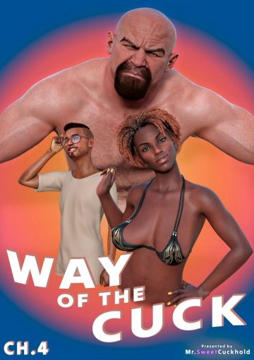 Путь куколда. Часть 4. Way Of The Cuck