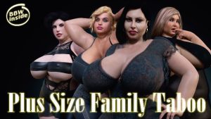 Plus Size Family Taboo