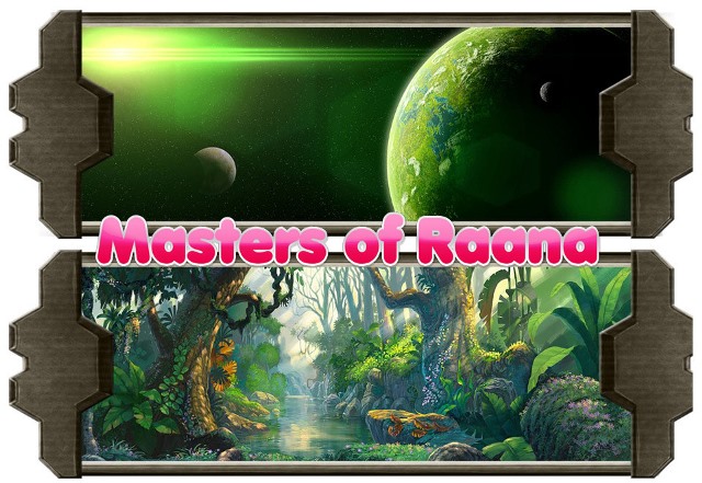 Masters of Raana