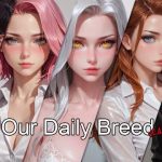Our Daily Breed