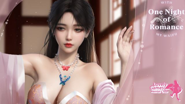 One Night of Romance with my waifu